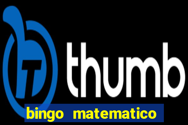 bingo matematico para ensino medio